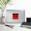 Load image into Gallery viewer, Sticker: Danger HT Hazardous to Wealth