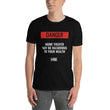 Load image into Gallery viewer, Short-Sleeve Danger T-Shirt