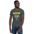 Load image into Gallery viewer, Short-Sleeve Caution T-Shirt