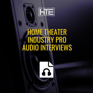 Home Theater Industry Pro Audio Interviews